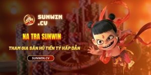 Na tra ma đồng giáng thế Sunwin